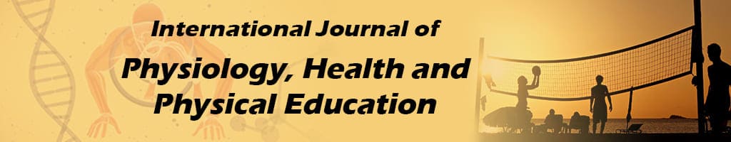 International Journal of Physiology, Health and Physical Education